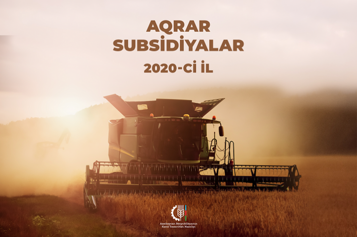 Aqrar Subsidiya Şurası 2020-ci ildə subsidiyaların verilməsi üçün kvotaları açıqlayıb