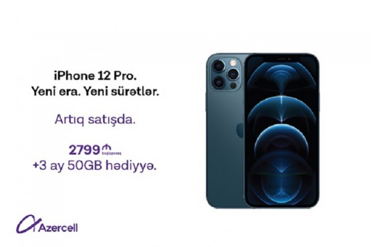 "Azercell" iPhone 12 və iPhone 12 Pro alan abunəçilərə 3 ay boyunca 50 GB internet hədiyyə edir!